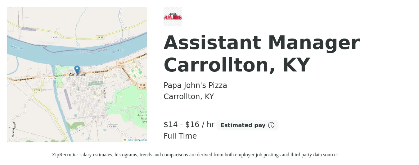 Papa John's Pizza job posting for a Assistant Manager Carrollton, KY in Carrollton, KY with a salary of $15 to $17 Hourly with a map of Carrollton location.
