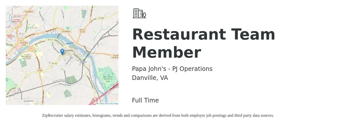 Papa John's - PJ Operations job posting for a Restaurant Team Member in Danville, VA with a salary of $11 to $14 Hourly with a map of Danville location.