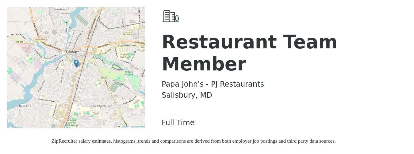 Papa John's - PJ Restaurants job posting for a Restaurant Team Member in Salisbury, MD with a salary of $12 to $16 Hourly with a map of Salisbury location.