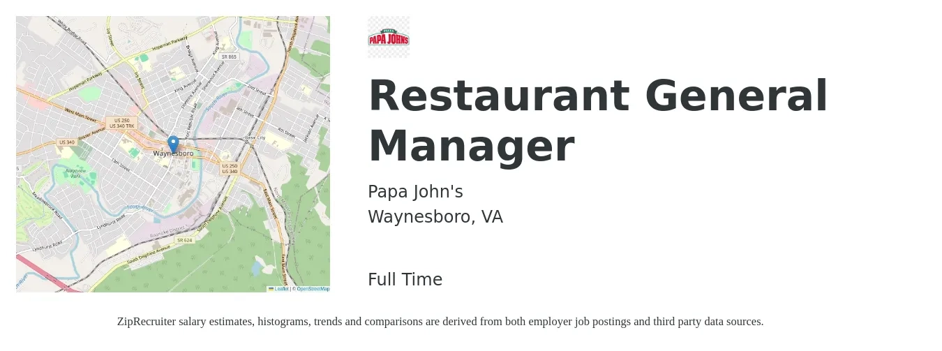 Papa John's job posting for a Restaurant General Manager in Waynesboro, VA with a salary of $51,900 to $71,700 Yearly with a map of Waynesboro location.