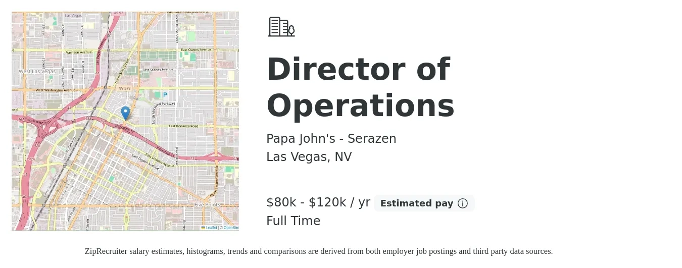 Papa John's - Serazen job posting for a Director of Operations in Las Vegas, NV with a salary of $72,200 to $129,500 Yearly with a map of Las Vegas location.