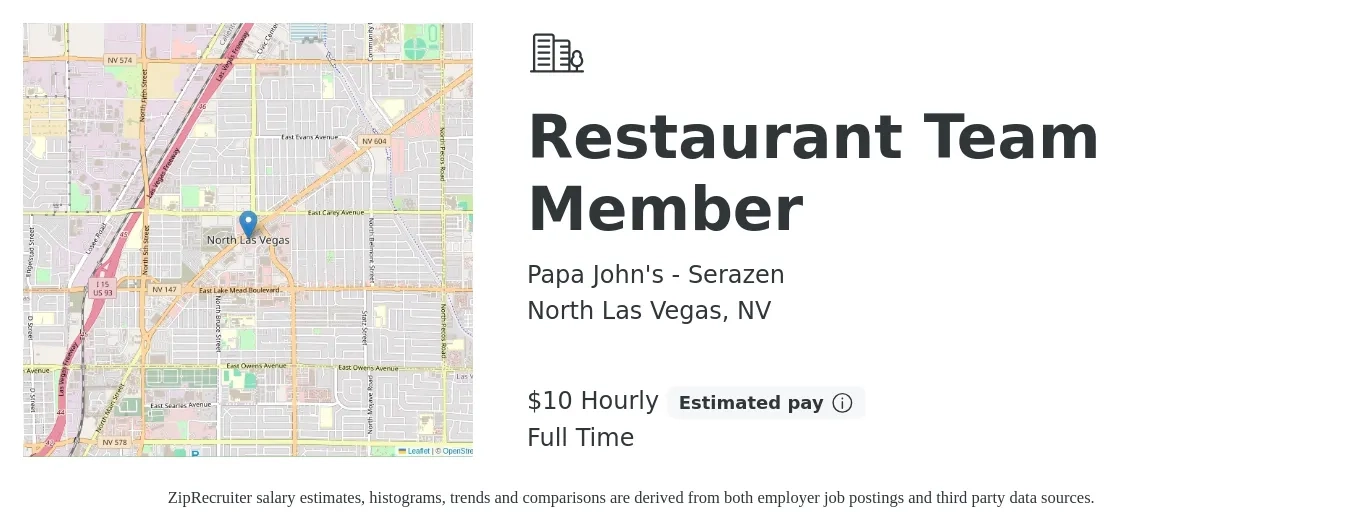 Papa John's - Serazen job posting for a Restaurant Team Member in North Las Vegas, NV with a salary of $11 Hourly with a map of North Las Vegas location.