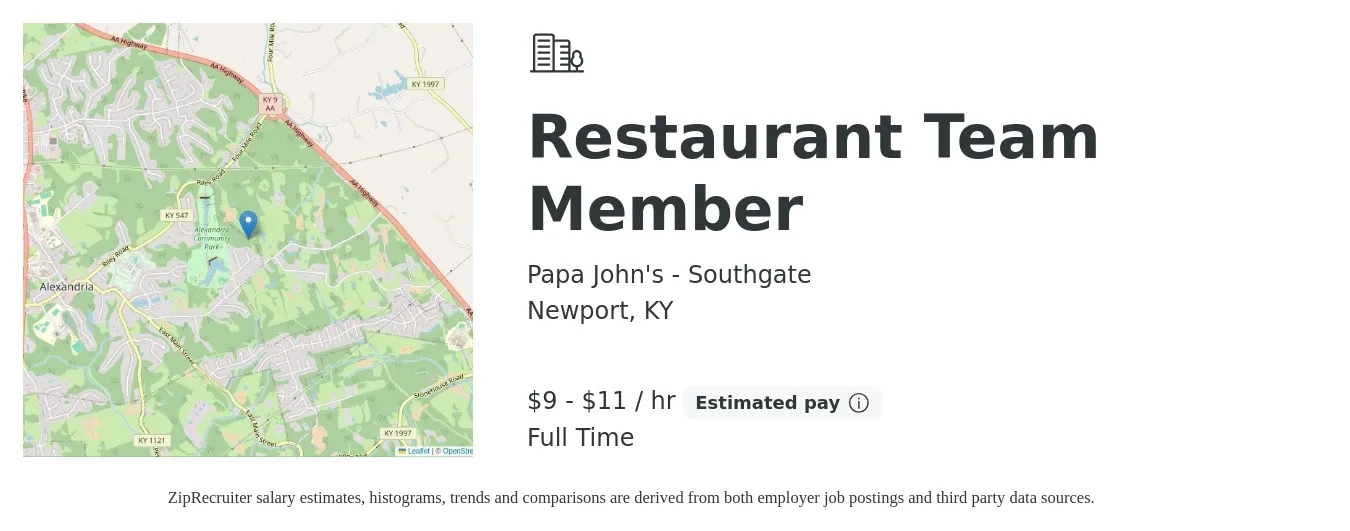 Papa John's - Southgate job posting for a Restaurant Team Member in Newport, KY with a salary of $10 to $12 Hourly with a map of Newport location.