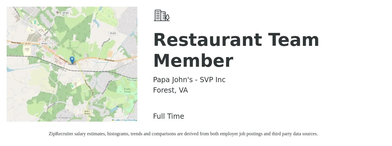 Papa John's - SVP Inc job posting for a Restaurant Team Member in Forest, VA with a salary of $10 to $13 Hourly with a map of Forest location.