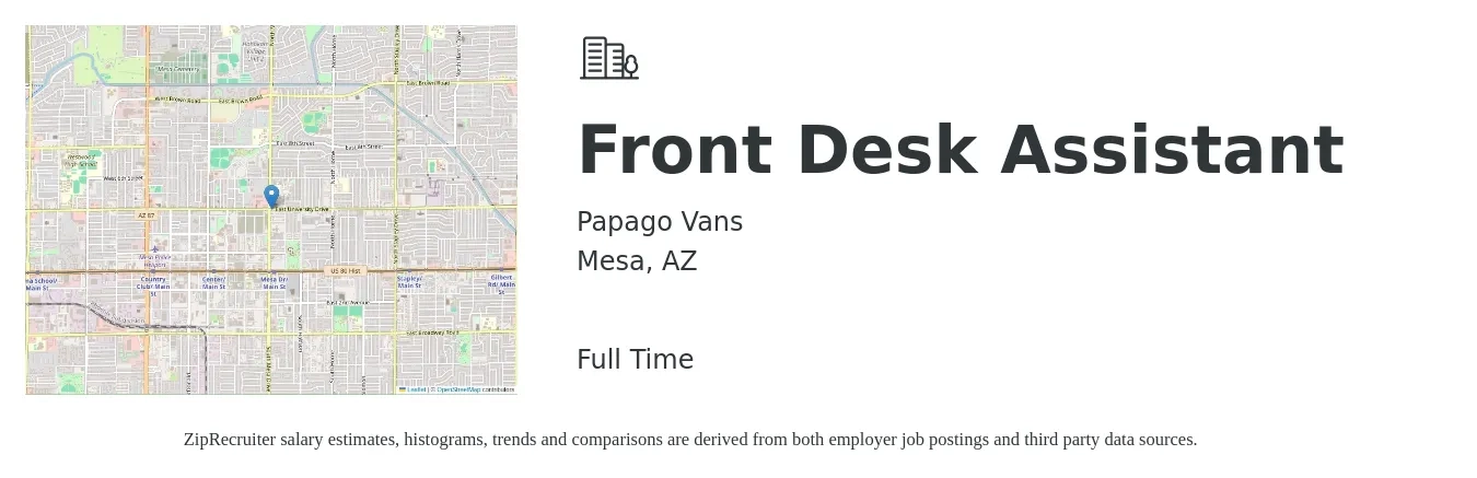 Papago Vans job posting for a Front Desk Assistant in Mesa, AZ with a salary of $18 to $25 Hourly with a map of Mesa location.