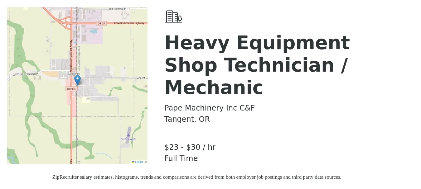 Pape Machinery Inc C&F job posting for a Heavy Equipment Shop Technician / Mechanic in Tangent, OR with a salary of $24 to $32 Hourly with a map of Tangent location.
