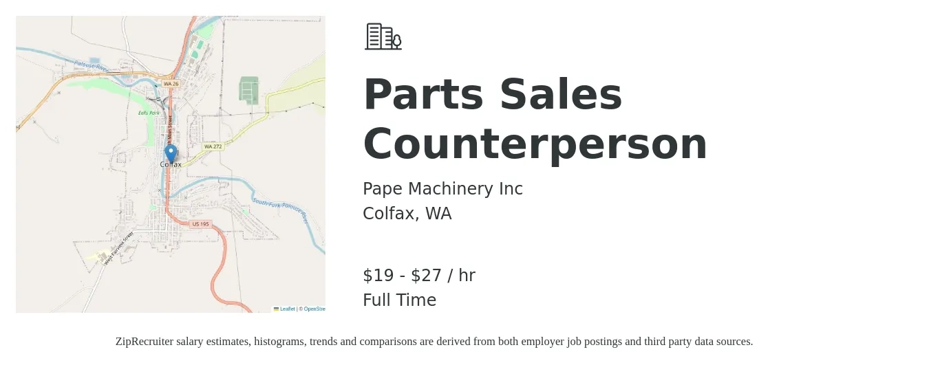 Pape Machinery Inc job posting for a Parts Sales Counterperson in Colfax, WA with a salary of $20 to $29 Hourly with a map of Colfax location.