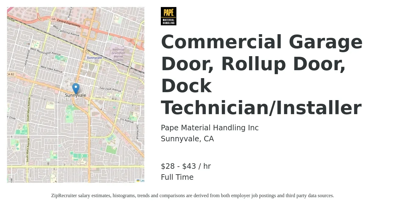 Pape Material Handling Inc job posting for a Commercial Garage Door, Rollup Door, Dock Technician/Installer in Sunnyvale, CA with a salary of $30 to $45 Hourly with a map of Sunnyvale location.