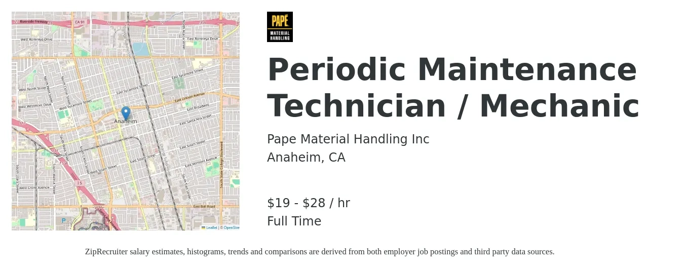 Pape Material Handling Inc job posting for a Periodic Maintenance Technician / Mechanic in Anaheim, CA with a salary of $20 to $30 Hourly with a map of Anaheim location.