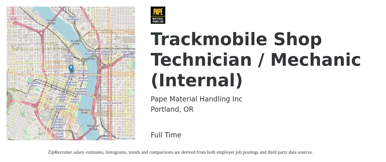Pape Material Handling Inc job posting for a Trackmobile Shop Technician / Mechanic (Internal) in Portland, OR with a salary of $23 to $37 Hourly with a map of Portland location.