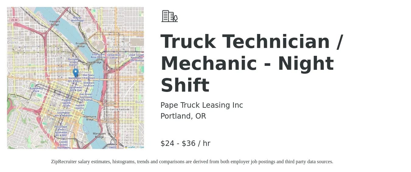 Pape Truck Leasing Inc job posting for a Truck Technician / Mechanic - Night Shift in Portland, OR with a salary of $25 to $38 Hourly with a map of Portland location.