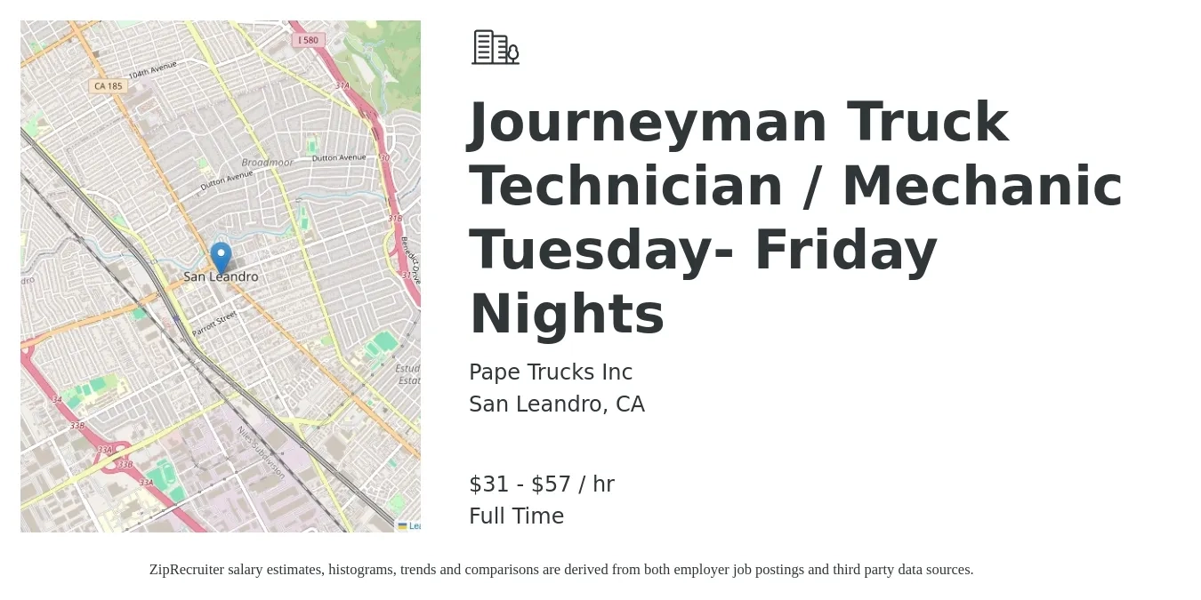Pape Trucks Inc job posting for a Journeyman Truck Technician / Mechanic Tuesday- Friday Nights in San Leandro, CA with a salary of $33 to $60 Hourly with a map of San Leandro location.