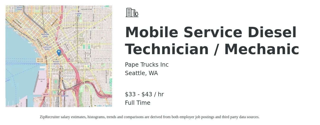 Pape Trucks Inc job posting for a Mobile Service Diesel Technician / Mechanic in Seattle, WA with a salary of $35 to $45 Hourly with a map of Seattle location.