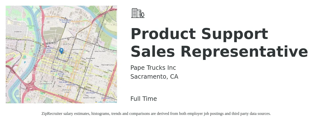Pape Trucks Inc job posting for a Product Support Sales Representative in Sacramento, CA with a salary of $21 to $23 Hourly with a map of Sacramento location.