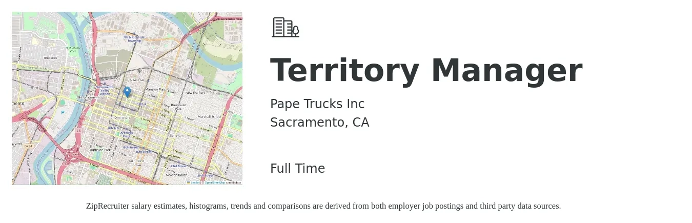 Pape Trucks Inc job posting for a Territory Manager in Sacramento, CA with a salary of $76,600 to $113,900 Yearly with a map of Sacramento location.