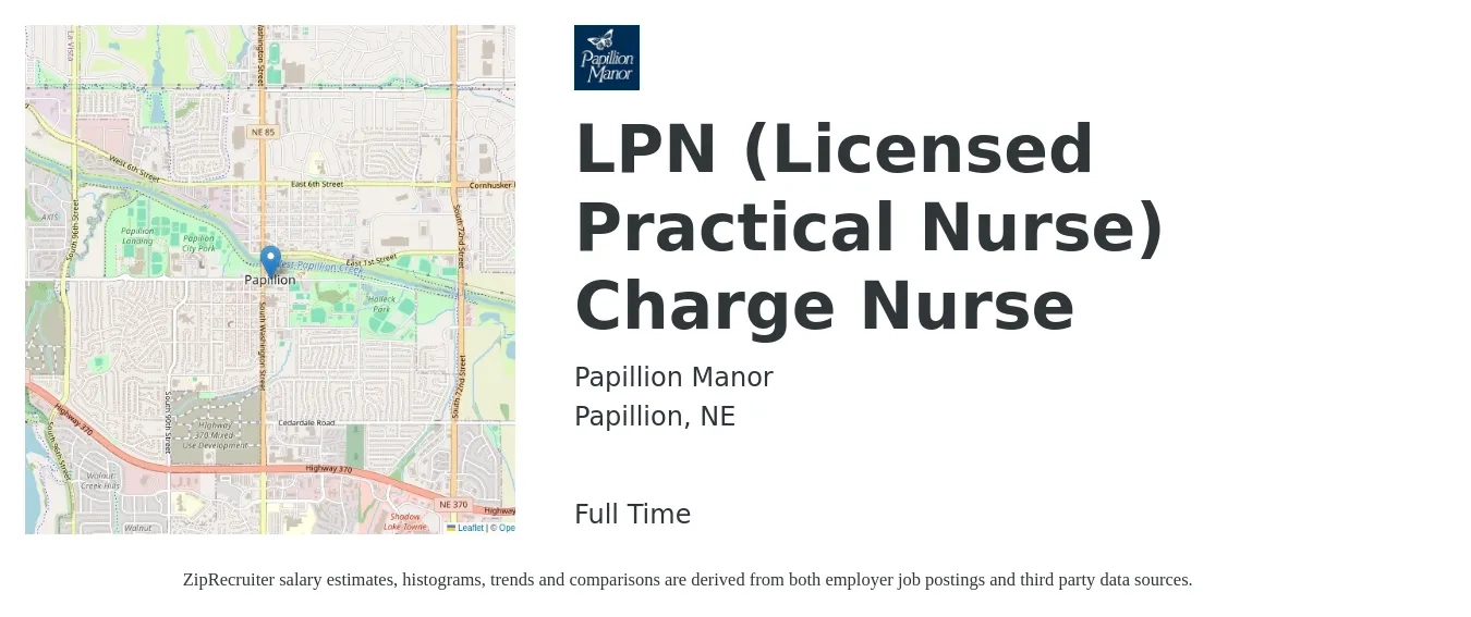 Papillion Manor job posting for a LPN (Licensed Practical Nurse) Charge Nurse in Papillion, NE with a salary of $23 to $31 Hourly with a map of Papillion location.