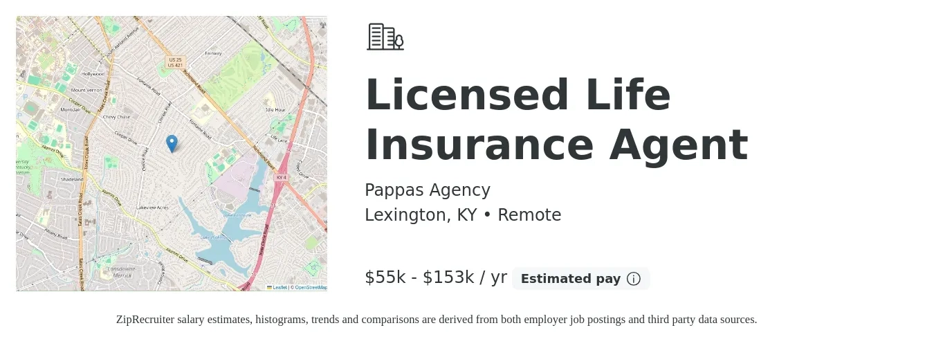Pappas Agency job posting for a Licensed Life Insurance Agent in Lexington, KY with a salary of $55,000 to $153,000 Yearly with a map of Lexington location.