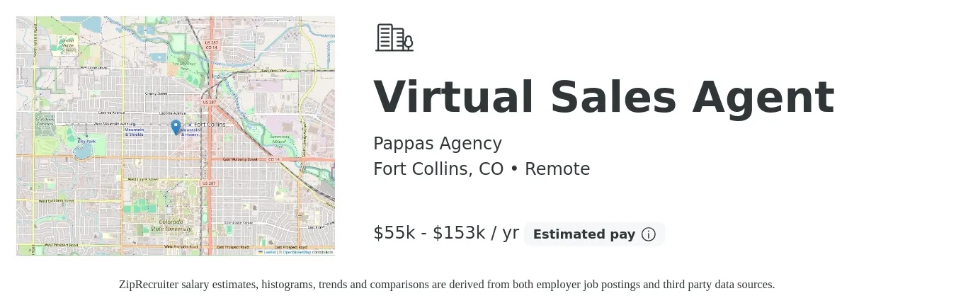 Pappas Agency job posting for a Virtual Sales Agent in Fort Collins, CO with a salary of $55,000 to $153,000 Yearly with a map of Fort Collins location.