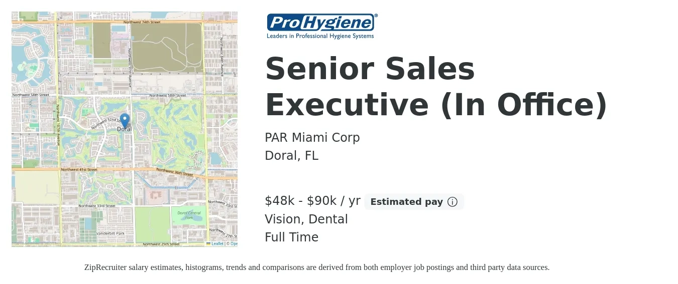 PAR Miami Corp job posting for a Senior Sales Executive (In Office) in Doral, FL with a salary of $48,000 to $90,000 Yearly and benefits including pto, vision, and dental with a map of Doral location.