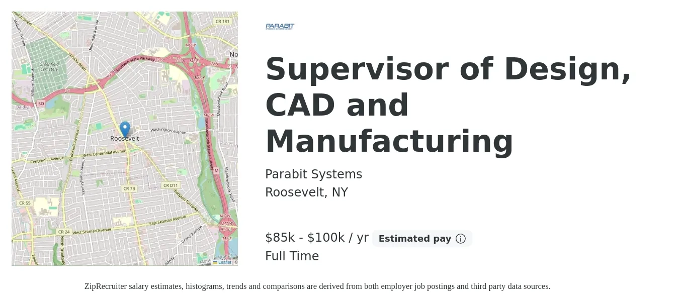 Parabit Systems job posting for a Supervisor of Design, CAD and Manufacturing in Roosevelt, NY with a salary of $85,000 to $100,000 Yearly with a map of Roosevelt location.