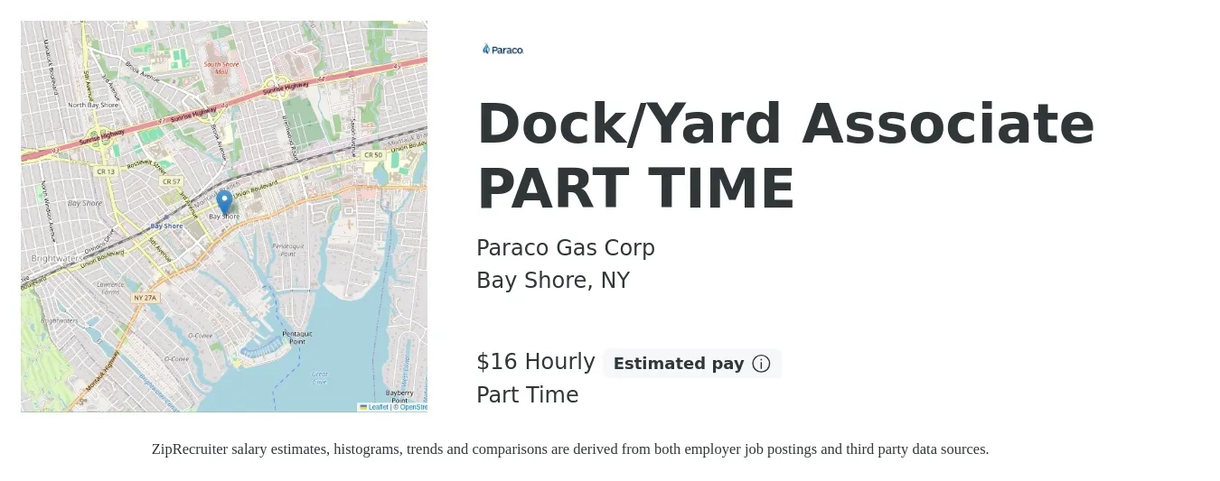 Paraco Gas Corp job posting for a Dock/Yard Associate PART TIME in Bay Shore, NY with a salary of $17 Hourly with a map of Bay Shore location.