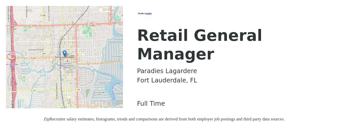 Paradies Lagardere job posting for a Retail General Manager in Fort Lauderdale, FL with a salary of $52,100 to $66,900 Yearly with a map of Fort Lauderdale location.