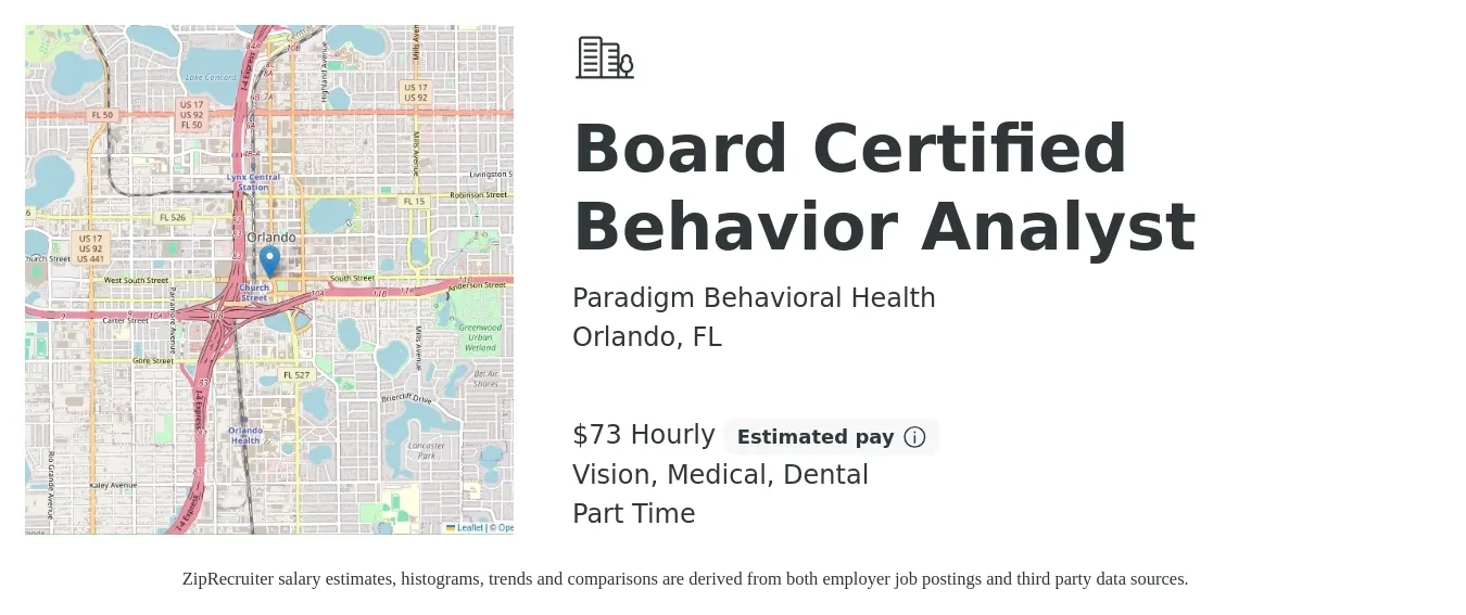 Paradigm Behavioral Health job posting for a Board Certified Behavior Analyst in Orlando, FL with a salary of $76 Hourly and benefits including dental, life_insurance, medical, retirement, and vision with a map of Orlando location.