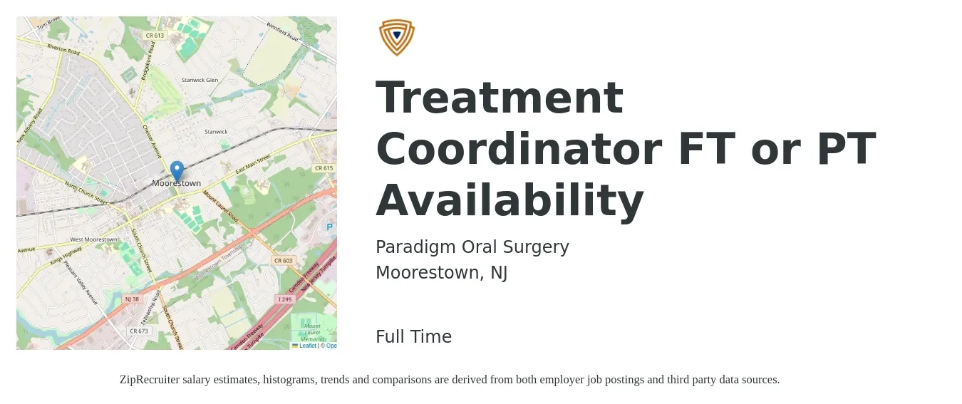 Paradigm Oral Surgery job posting for a Treatment Coordinator FT or PT Availability in Moorestown, NJ with a salary of $19 to $25 Hourly with a map of Moorestown location.