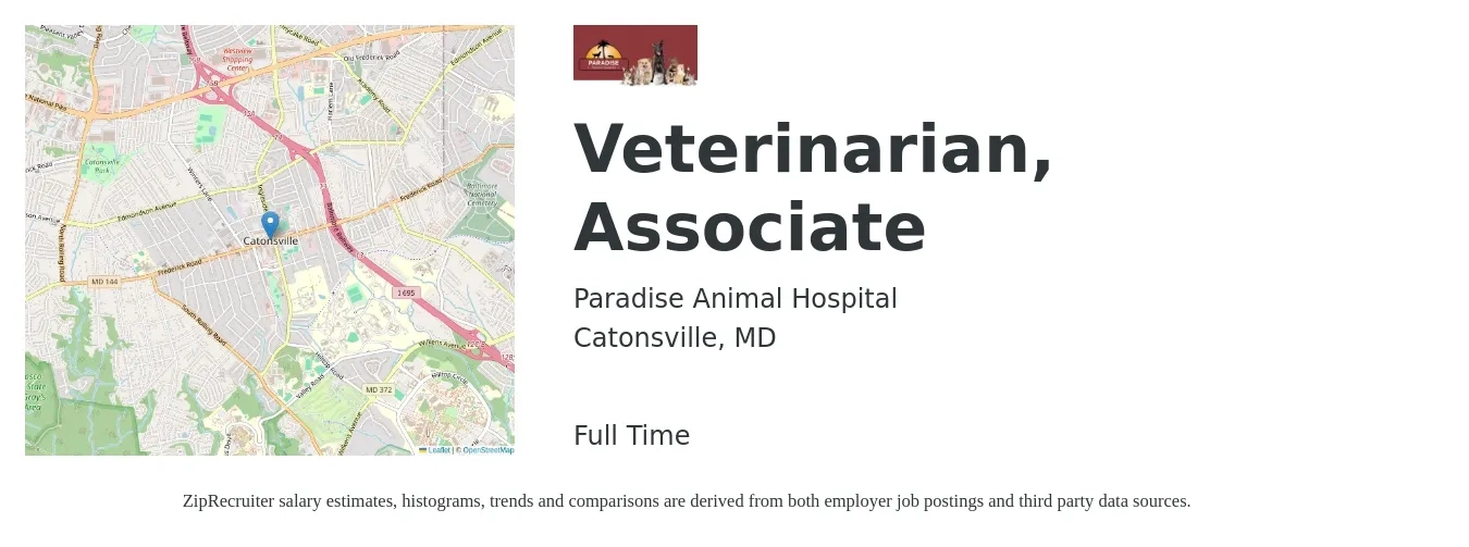 Paradise Animal Hospital job posting for a Veterinarian, Associate in Catonsville, MD with a salary of $97,000 to $156,600 Yearly with a map of Catonsville location.
