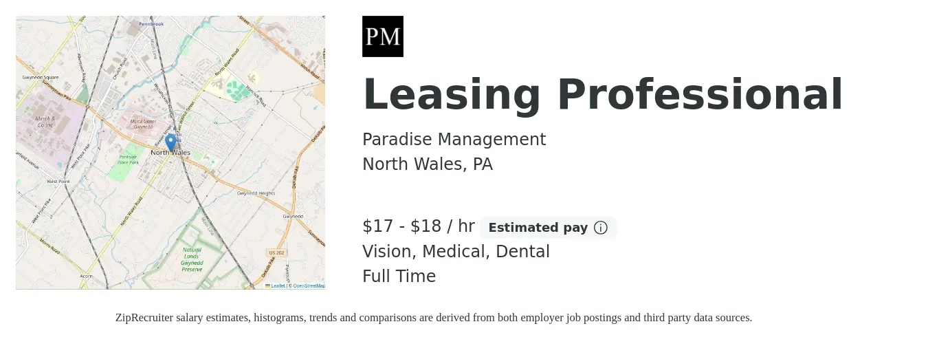 Paradise Management job posting for a Leasing Professional in North Wales, PA with a salary of $18 to $20 Hourly (plus commission) and benefits including dental, life_insurance, medical, retirement, and vision with a map of North Wales location.