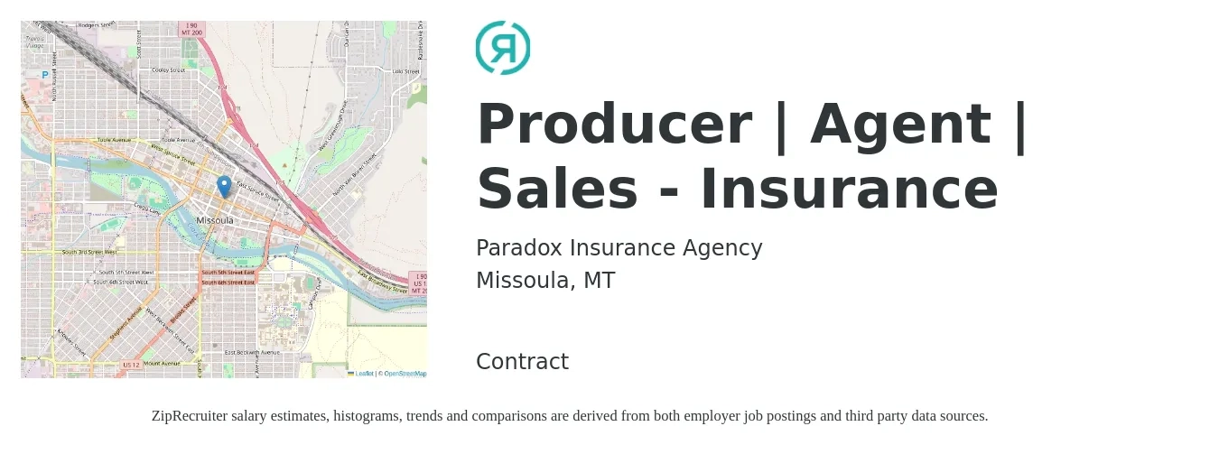 Paradox Insurance Agency job posting for a Producer | Agent | Sales - Insurance in Missoula, MT with a salary of $42,100 to $58,400 Yearly with a map of Missoula location.