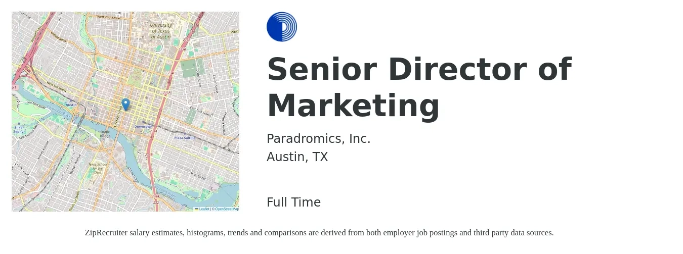 Paradromics, Inc. job posting for a Senior Director of Marketing in Austin, TX with a salary of $102,600 to $157,100 Yearly with a map of Austin location.