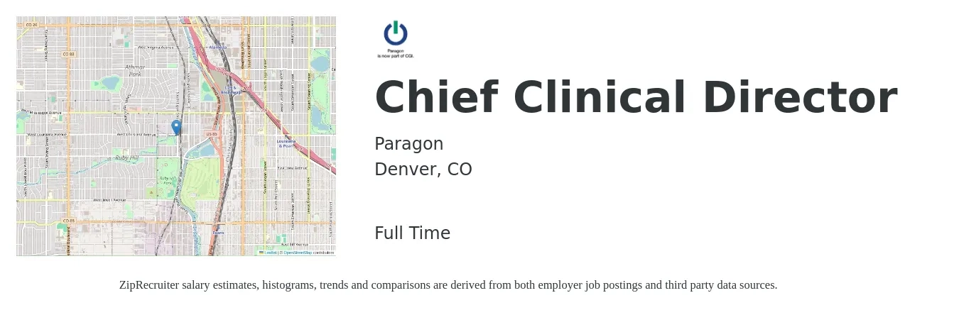 Paragon job posting for a Chief Clinical Director in Denver, CO with a salary of $79,900 to $108,900 Yearly with a map of Denver location.