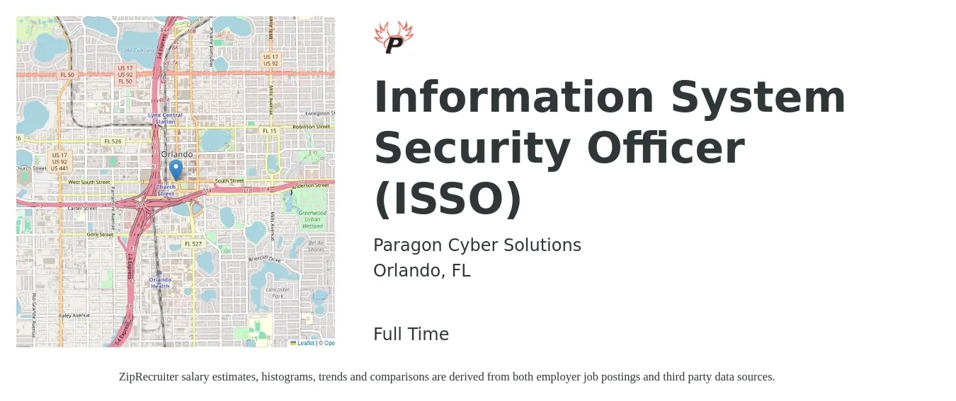 Paragon Cyber Solutions job posting for a Information System Security Officer (ISSO) in Orlando, FL with a salary of $88,700 to $128,800 Yearly with a map of Orlando location.