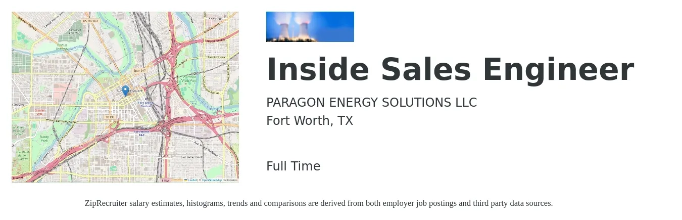 PARAGON ENERGY SOLUTIONS LLC job posting for a Inside Sales Engineer in Fort Worth, TX with a salary of $57,400 to $72,300 Yearly with a map of Fort Worth location.