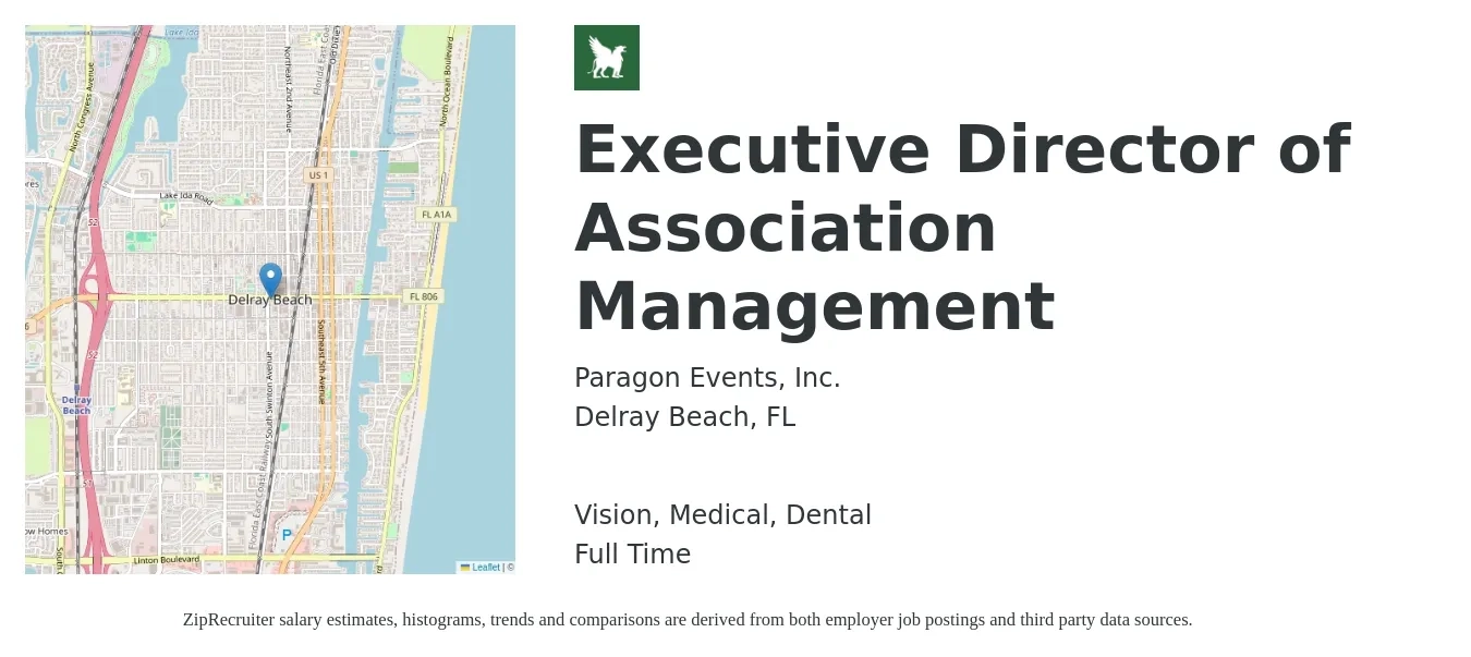 Paragon Events, Inc. job posting for a Executive Director of Association Management in Delray Beach, FL with a salary of $69,500 to $113,600 Yearly and benefits including dental, life_insurance, medical, pto, retirement, and vision with a map of Delray Beach location.