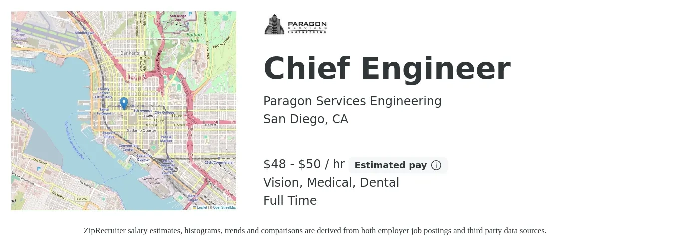 Paragon Services Engineering job posting for a Chief Engineer in San Diego, CA with a salary of $50 to $52 Hourly and benefits including dental, life_insurance, medical, pto, retirement, and vision with a map of San Diego location.