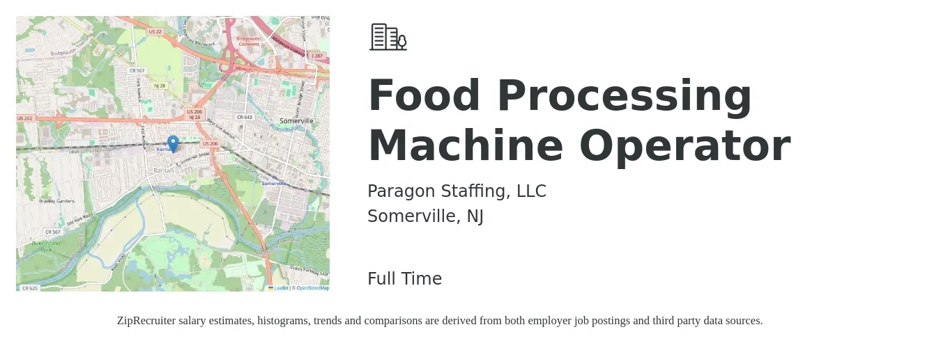 Paragon Staffing, LLC job posting for a Food Processing Machine Operator in Somerville, NJ with a salary of $25 Hourly with a map of Somerville location.