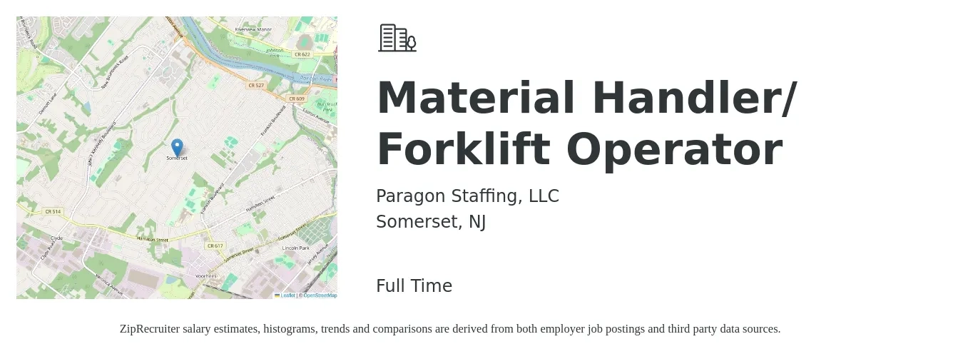 Paragon Staffing, LLC job posting for a Material Handler/ Forklift Operator in Somerset, NJ with a salary of $18 to $22 Hourly with a map of Somerset location.