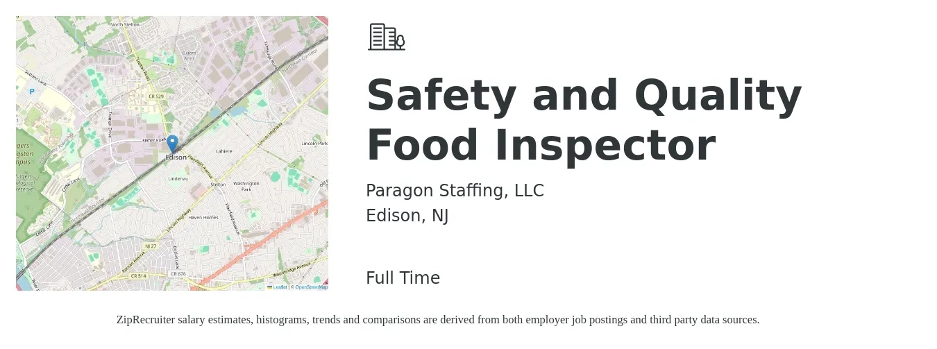 Paragon Staffing, LLC job posting for a Safety and Quality Food Inspector in Edison, NJ with a salary of $20 to $24 Hourly with a map of Edison location.