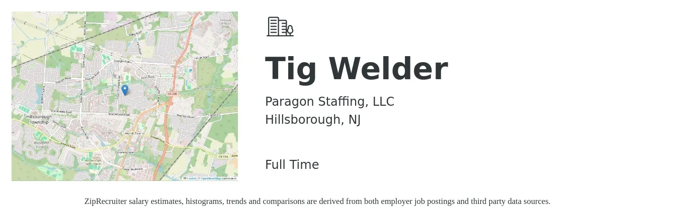 Paragon Staffing, LLC job posting for a Tig Welder in Hillsborough, NJ with a salary of $27 to $35 Hourly with a map of Hillsborough location.