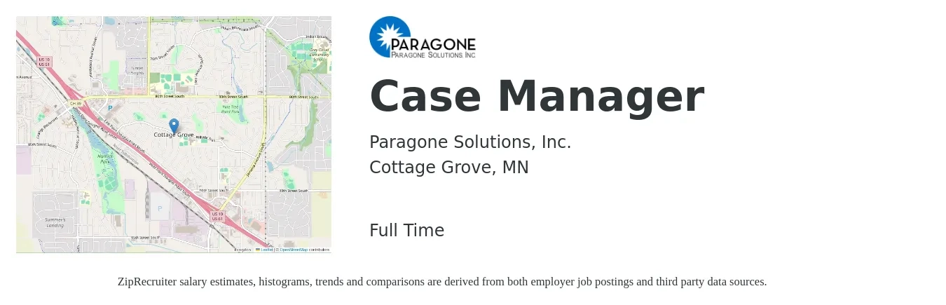 Paragone Solutions, Inc. job posting for a Case Manager in Cottage Grove, MN with a salary of $21 to $27 Hourly with a map of Cottage Grove location.