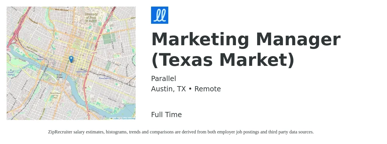 Parallel job posting for a Marketing Manager (Texas Market) in Austin, TX with a salary of $59,500 to $97,100 Yearly with a map of Austin location.