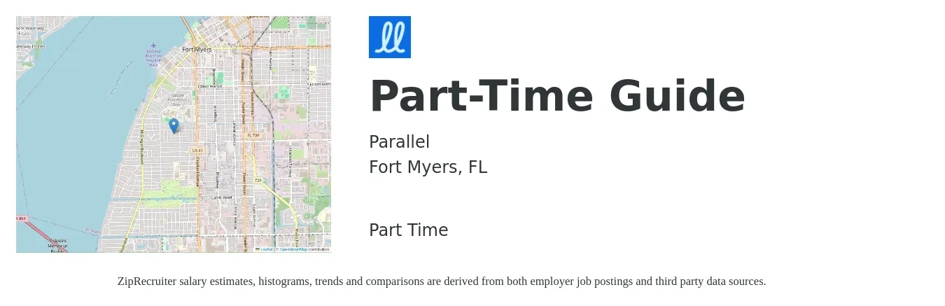 Parallel job posting for a Part-Time Guide in Fort Myers, FL with a salary of $12 to $20 Hourly with a map of Fort Myers location.