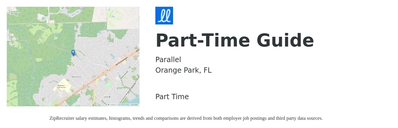 Parallel job posting for a Part-Time Guide in Orange Park, FL with a salary of $11 to $18 Hourly with a map of Orange Park location.