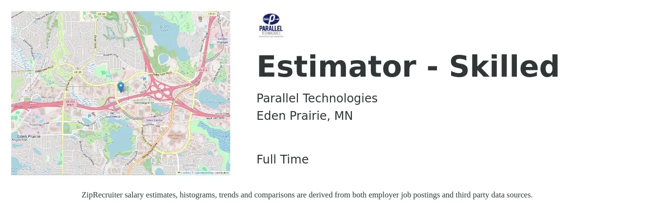 Parallel Technologies, Inc. job posting for a Estimator - Skilled in Eden Prairie, MN with a salary of $54,000 to $88,200 Yearly with a map of Eden Prairie location.