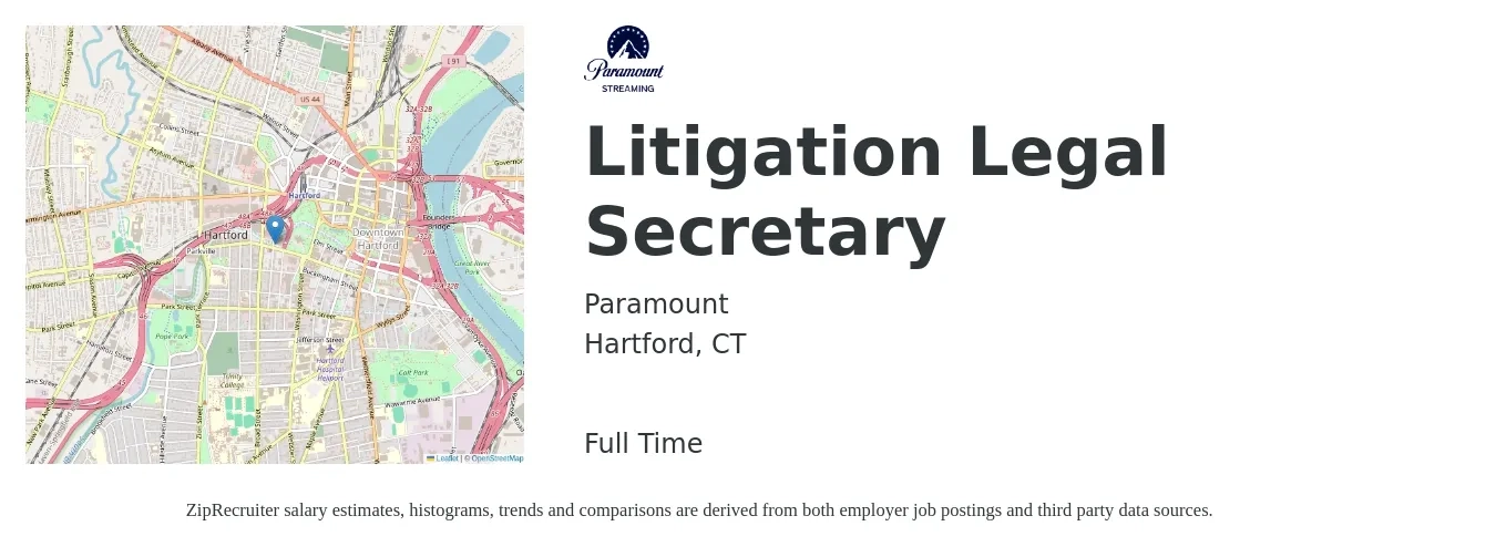 Paramount job posting for a Litigation Legal Secretary in Hartford, CT with a salary of $60,500 to $82,700 Yearly with a map of Hartford location.