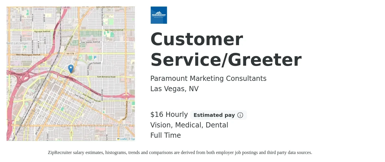 Paramount Marketing Consultants job posting for a Customer Service/Greeter in Las Vegas, NV with a salary of $17 Hourly (plus commission) and benefits including vision, dental, life_insurance, medical, and pto with a map of Las Vegas location.