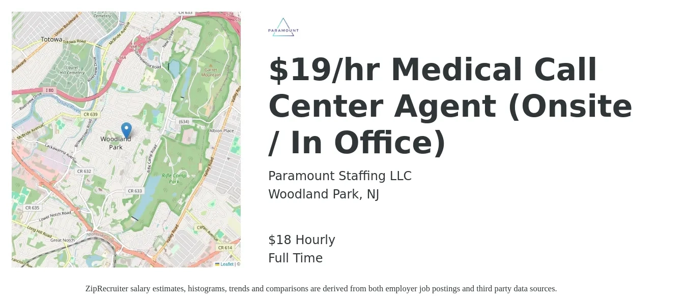 Paramount Staffing LLC job posting for a $19/hr Medical Call Center Agent (Onsite / In Office) in Woodland Park, NJ with a salary of $19 Hourly with a map of Woodland Park location.