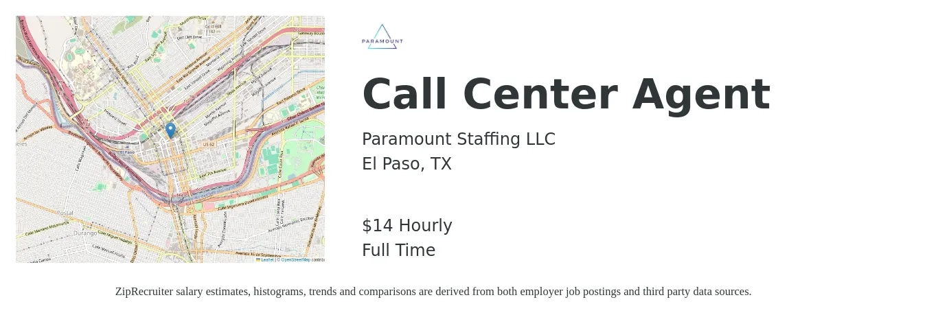 Paramount Staffing LLC job posting for a Call Center Agent in El Paso, TX with a salary of $15 Hourly with a map of El Paso location.